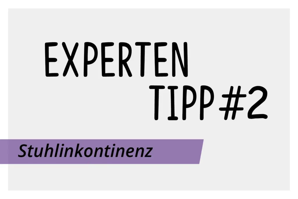 Stuhlinkontinenz Experten Tipp Beitragsbild